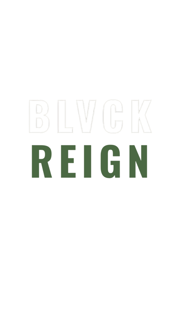 BLVCK REIGN